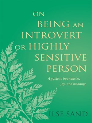 cover image of On Being an Introvert or Highly Sensitive Person